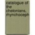 Catalogue Of The Chelonians, Rhynchoceph