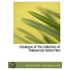 Catalogue Of The Collection Of Palaearct