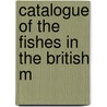 Catalogue Of The Fishes In The British M door British Museum Zoology