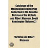 Catalogue Of The Mechanical Engineering door Victoria Museum