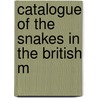 Catalogue Of The Snakes In The British M door British Museum Zoology