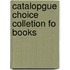 Catalopgue Choice Colletion Fo Books