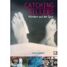 Catching Killers - Mördern auf der Spur door Martin Edwards
