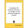 Catechism Of Christian Doctrine: As Taug door Onbekend