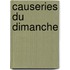 Causeries Du Dimanche