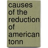 Causes Of The Reduction Of American Tonn door Dr. John Lynch