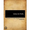 Celery For Profit. by T. Greiner