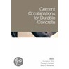 Cement Combinations For Durable Concrete door Ravindra K. Dhir
