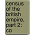 Census Of The British Empire, Part 2: Co