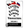 Central And Eastern Europe In Transition by Frank H. Columbus