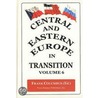 Central And Eastern Europe In Transition door Onbekend