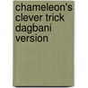 Chameleon's Clever Trick Dagbani Version door Monika Hollemann
