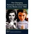 Chang Portray Adolesc Media Since 1950 P