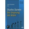 Charles Darwin, Die Entstehung der Arten door Janet Browne