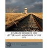 Charles Kingsley, His Letters And Memori door Frances Eliza Grenfell Kingsley