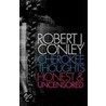 Cherokee Thoughts, Honest and Uncensored door Robert J. Conley