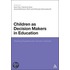 Children As Decision Makers In Education