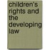 Children's Rights And The Developing Law