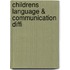 Childrens Language & Communication Diffi