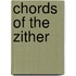 Chords Of The Zither