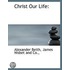 Christ Our Life: