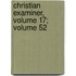 Christian Examiner, Volume 17; Volume 52