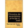 Chronica Do Serenissimo Principe D. Joao door Damiao de Goes