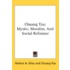 Chuang Tzu: Mystic, Moralist, And Social