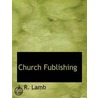 Church Fublishing door Onbekend