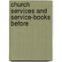 Church Services And Service-Books Before