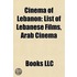 Cinema Of Lebanon: List Of Lebanese Film