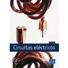 Circuitos Electricos / Electric Circuits by Susan A. Riedel