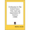 Civilization In The United States: First door Onbekend