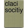 Claci Socitiy by John Smith