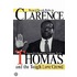 Clarence Thomas and the Tough Love Crowd