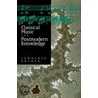 Classical Music And Postmodern Knowledge door Lawrence Kramer