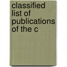 Classified List Of Publications Of The C door Onbekend