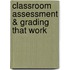 Classroom Assessment & Grading That Work