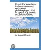 Clavis Ciceroniana: Indices Rerum Et Ver by Unknown