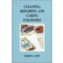 Cleaning, Repairing And Caring For Books