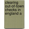 Clearing Out-Of-Town Checks In England A door James Collins Halloch