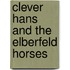 Clever Hans And The Elberfeld Horses