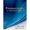 Clinical Pharmacology for Women's Health door Tekoa King