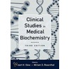 Clinical Studies Medical Biochemis 3/e C door Robert H. Glew