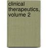 Clinical Therapeutics, Volume 2 by Temple S. Hoyne