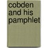 Cobden And His Pamphlet