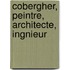 Cobergher, Peintre, Architecte, Ingnieur