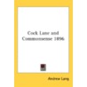 Cock Lane And Commonsense 1896 by Unknown