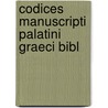 Codices Manuscripti Palatini Graeci Bibl door Henry M. Stevenson