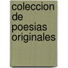 Coleccion De Poesias Originales door Jos Mara Torres Caicedo